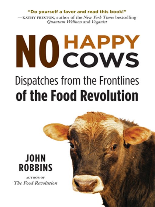 Title details for No Happy Cows by John Robbins - Wait list